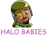 Halo Babies